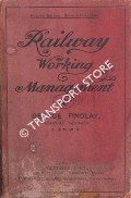 Book cover of The Working and Management of an English Railway  by FINDLAY, George 